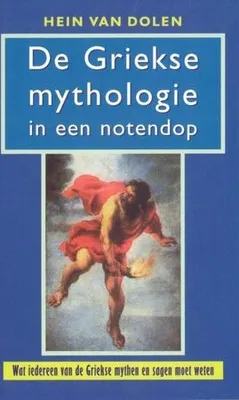 Immagine prodotto di De Griekse mythologie in een notendop