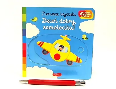 Produktbild von Akademia mądrego dziecka. Pierwsze bajeczki. Dzień dobry, samolociku!