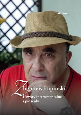 Obrázok produktu pre Zbigniew Lapinski Inštrumentálne skladby a piesne