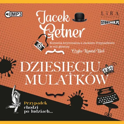 Produktbild von Dziesięciu Mulatków audiobook - Jacek Getner