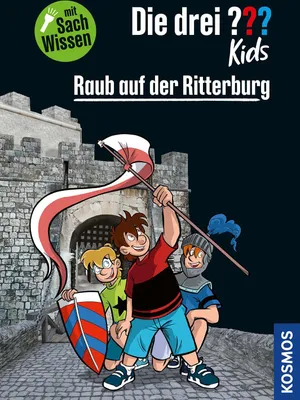 Produktbild von Die drei ??? Kids Raub auf der Ritterburg