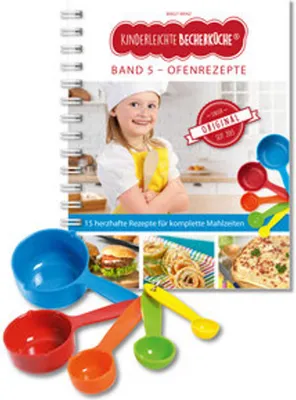 Image de Kinderleichte Becherküche - Ofenrezepte für die ganze Familie (Band 5)
