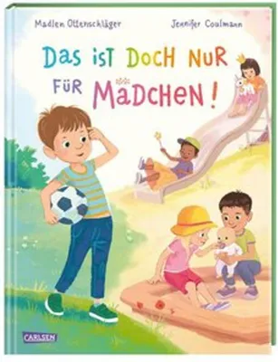 Produktbild von Das ist doch nur für Mädchen!