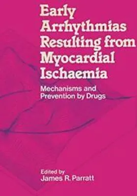 Produktbild von Early Arrhythmias Resulting from Myocardial Ischaemia