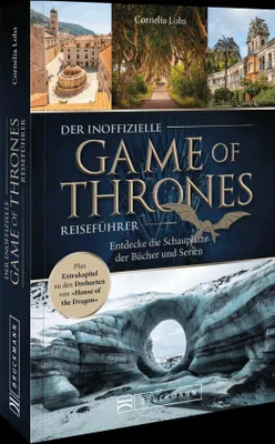 Produktbild von Der inoffizielle Game of Thrones Reiseführer