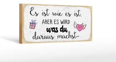 Produktbild von Holzschild Es ist wie es ist aber es wird was du, 27x10 cm, Holzschilder Spruch Glück Weisheit