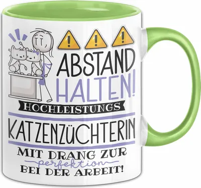 Produktbild von Katzenzüchterin Tasse Geschenk Lustig Abstand Halten Hochleistungs-Katzenzüchterin Mit Drang Zur Perfektion Bei Der Arbeit (Grün)