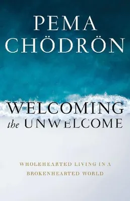 Zdjęcie produktu dla Welcoming the Unwelcome