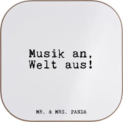 Produktbild von Mr. & Mrs. Panda Untersetzer Glas Musik an, Welt aus!... - Weiß - Geschenk, Spaß, Hören, Lied, witzig, Sprüche, gläseruntersetzer, Musiker, für Gläser, Holzuntersetzer
