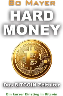 Produktbild von HARD MONEY Das BITCOIN Zeitalter