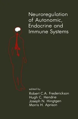 Produktbild von Neuroregulation of Autonomic, Endocrine and Immune Systems