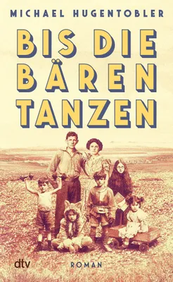 Produktbild von Bis die Bären tanzen