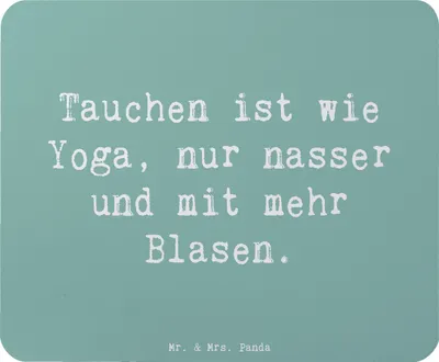 Produktbild von Mr. & Mrs. Panda Mouse Pad Spruch Tauchen Yoga - Meeresbrise - Geschenk, Sportart, Meditation, Unterwasserwelt, pc mausunterlage, Sportler, Mauspad, mousepad, Teamsport