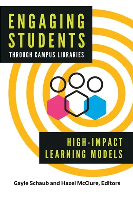 Obrázek produktu pro Engaging Students through Campus Libraries