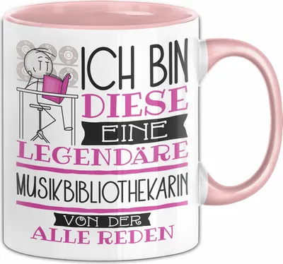 Produktbild von Musikbibliothekarin Tasse Geschenk Ich Bin Diese Eine Legendäre Musikbibliothekarin Von Der Alle Reden Geschenkidee Geburtstag Weihnachten (Rosa)