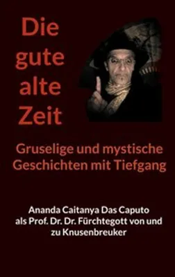 Produktbild von Die gute alte Zeit