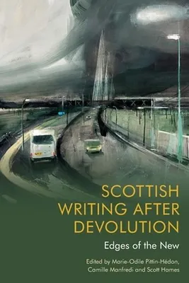 Productafbeelding van Scottish Writing After Devolution