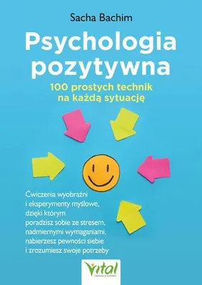 Immagine prodotto di Psychologia pozytywna - 100 prostych technik na każdą sytuację