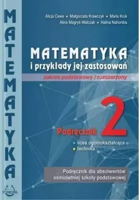 Produktbild von Matematyka i przykłady zastosowania 2. Podręcznik. Zakres podstawowy i rozszerzony