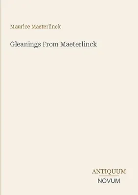 Produktbild von Gleanings From Maeterlinck