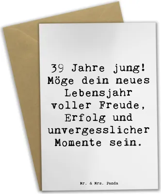 Produktbild von Mr. & Mrs. Panda Glückwunschkarte Spruch 39. Geburtstag Freude - Weiß - Geschenk, Happy Birthday, weihnachtskarten, osterkarten, Geburtstagsgeschenk, Geburtstagswünsche