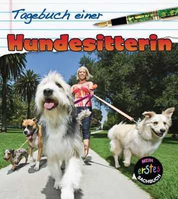 Produktbild von Tagebuch einer Hundesitterin: Persönliche Einblicke & Erlebnisse aus dem Alltag