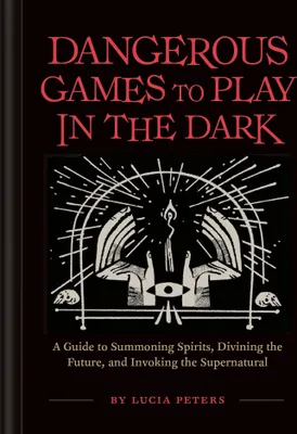 Produktbild von Dangerous Games to Play in the Dark