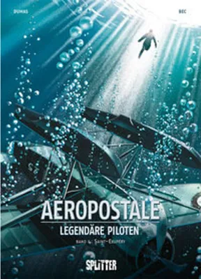 Image de Aeropostal - Legendäre Piloten. Band 4