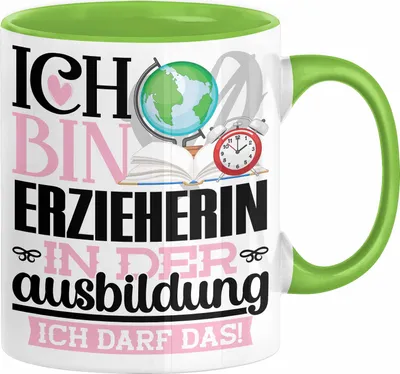 Produktbild von Erzieherin Ausbildung Start Geschenk Tasse Ich Bin Erzieherin In Der Ausbildung Ich Darf Das Kaffee-Becher Geschenkidee (Grün)