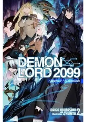 Obrázok produktu pre Demon Lord 2099, Vol. 2 (light novel)