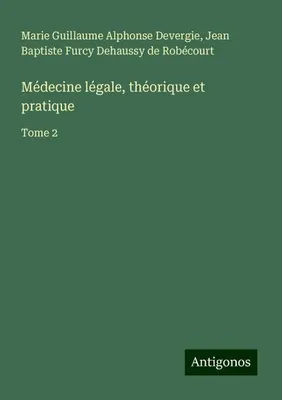 Produktbild von Médecine légale, théorique et pratique