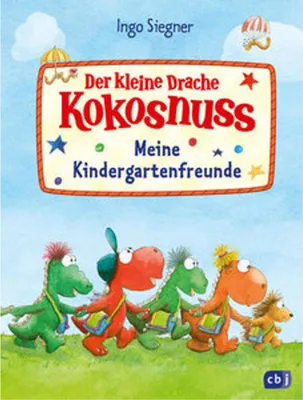 Image de Der kleine Drache Kokosnuss - Meine Kindergartenfreunde