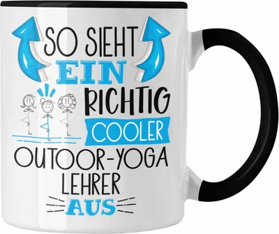 Produktbild von Trendation - So Sieht Ein Richtig Cooler Outdoor-Yoga-Lehrer Aus Tasse Geschenk für Outdoor-Yoga-Lehrer Geburtstag Geschenkdiee (Schwarz)