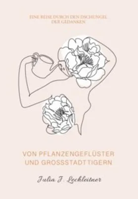 Obrázek produktu pro Von Pflanzengeflüster und Großstadttigern