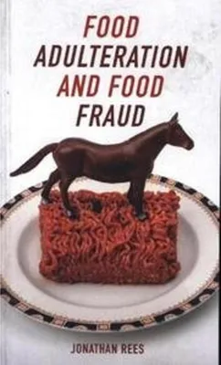 Immagine prodotto di Food Adulteration and Food Fraud