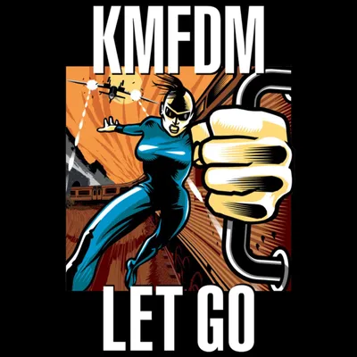 Imagen del producto de KMFDM: Déjate llevar