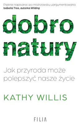 Immagine prodotto di Dobro natury. Jak przyroda może polepszyć nasze samopoczucie