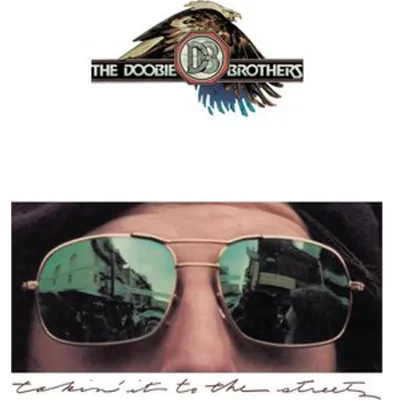 Image de The Doobie Brothers - Takin' It To The Streets (Édition du 50e anniversaire) (Remasterisé) (CD)