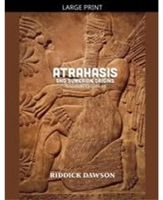 Obrázok produktu pre Atrahasis and Sumerian Origins