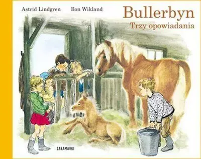 Immagine prodotto di Bullerbyn Trzy opowiadania