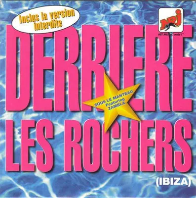 Zdjęcie produktu dla Derrière Les Rochers (Ibiza)