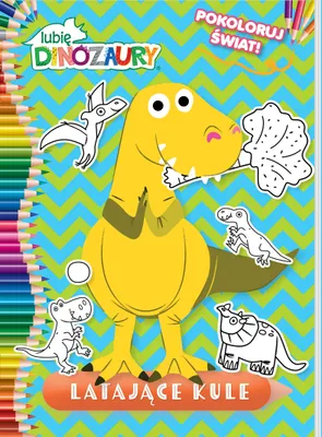 Productafbeelding van Latające kule. Lubię Dinozaury. Pokoloruj świat
