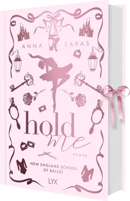 Produktbild von Hold Me - New England School of Ballet: Special Edition