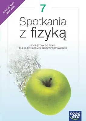 Zdjęcie produktu dla Spotkania z fizyką 7. Podręcznik do fizyki dla klasy siódmej szkoły podstawowej. Nowa edycja 2023-2025