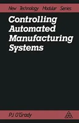 Produktbild von Controlling Automated Manufacturing Systems
