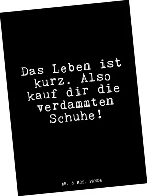 Produktbild von Mr. & Mrs. Panda Ansichtskarte Das Leben ist kurz.... - Schwarz - Geschenk, Kunstkarten, Postkarten, Freundin, Spruch, Postkarte, Schuhtick, Schuhe, Grußkarte, Fotokarte