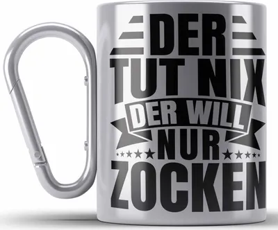 Produktbild von Trendation - Zocker Edelstahl Tasse Karabiner Geschenk Gamer Geschenkidee Lustiger Spruch Gaming Geburtstag Der Tut Nix Der Will Nur Zocken (Silber)