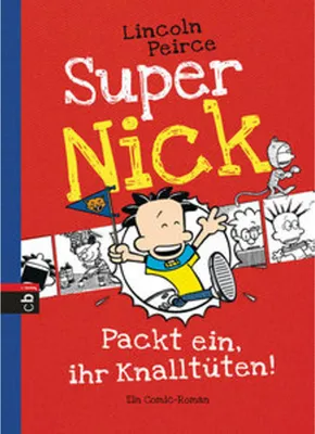 Produktbild von Super Nick 04 - Packt ein, ihr Knalltüten!