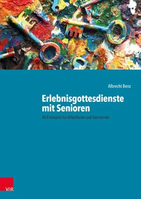 Obrázok produktu pre Erlebnisgottesdienste mit Senioren