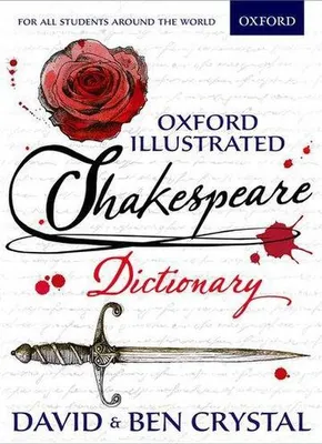 Produktbild von Oxford Illustrated Shakespeare Dictionary